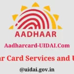 UIDAI Aadhar Card All Updates and Services on @uidai.gov.in Portal 