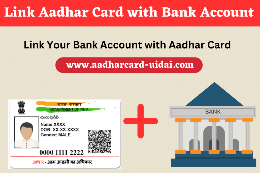 Link Aadhar Card with Bank Account Step by Step Process