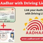 Link Aadhar with Driving Licence Online and Offline