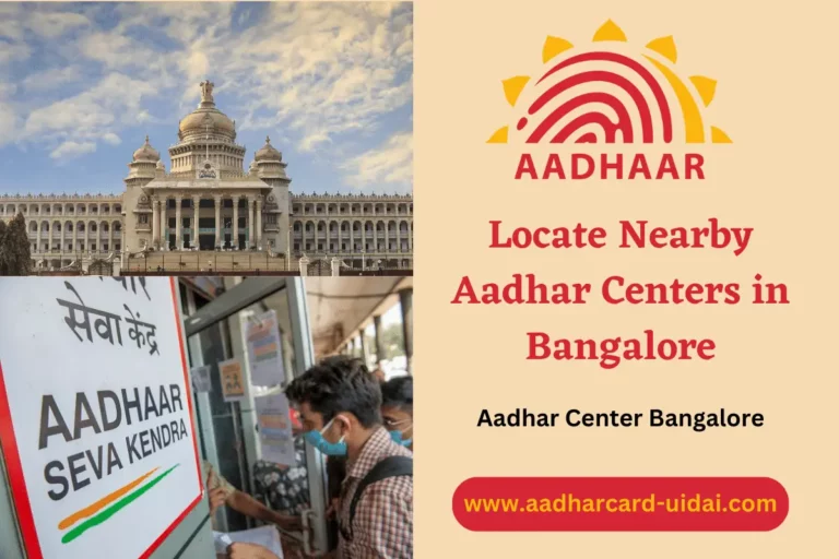 Aadhar Centers in Bangalore - Aadhar Center Bangalore