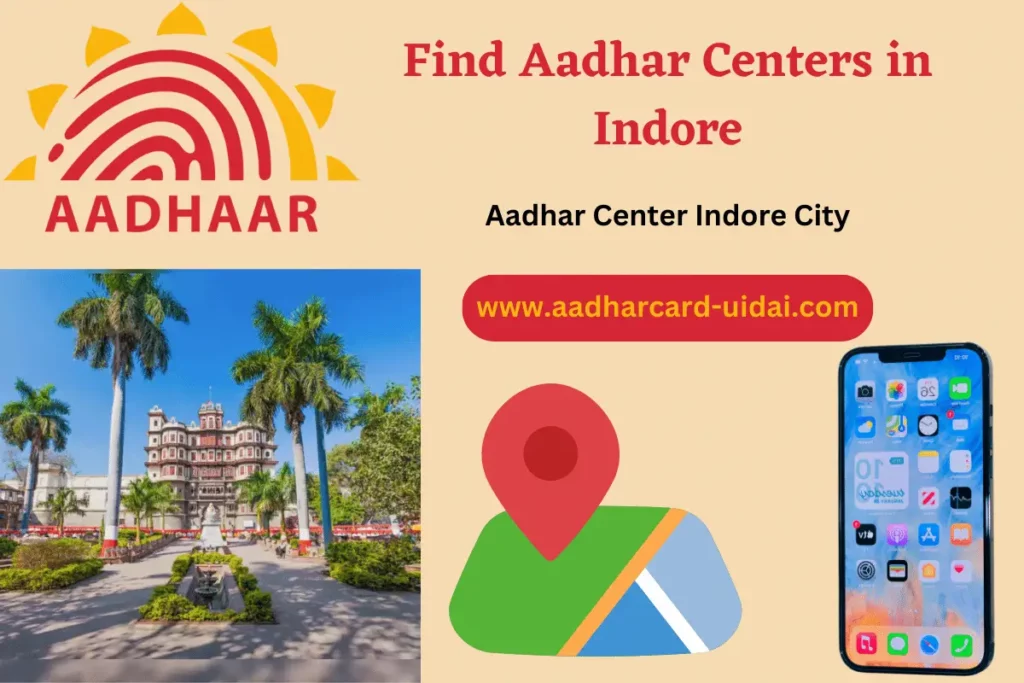 Find Aadhar Centers in Indore - Aadhar Center Indore