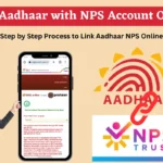 Link Aadhaar with NPS Account Online Process
